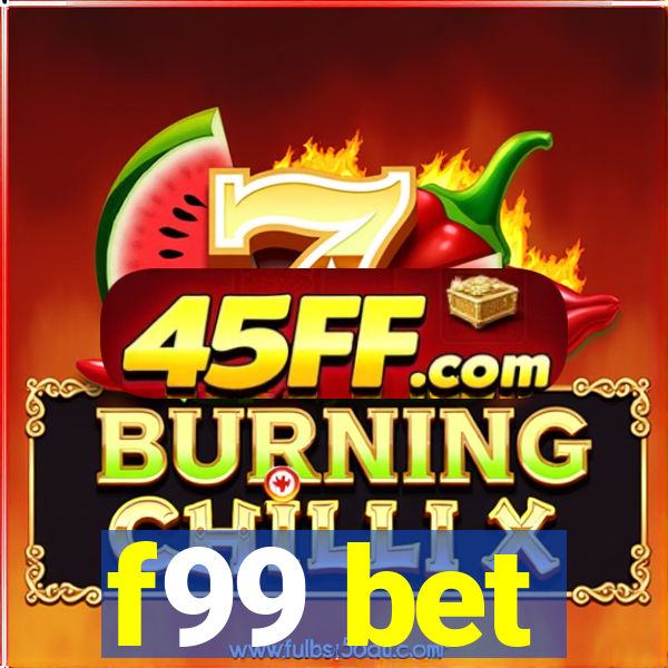 f99 bet